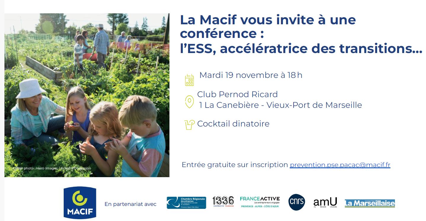 Conférence : l'ESS accélératrice des transitions | La Macif, la CRESS Sud