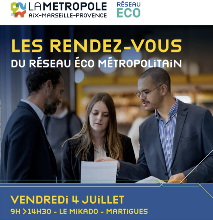 Rencontre : Rendez-vous du réseau Eco Métropolitain | La Métropole (13)