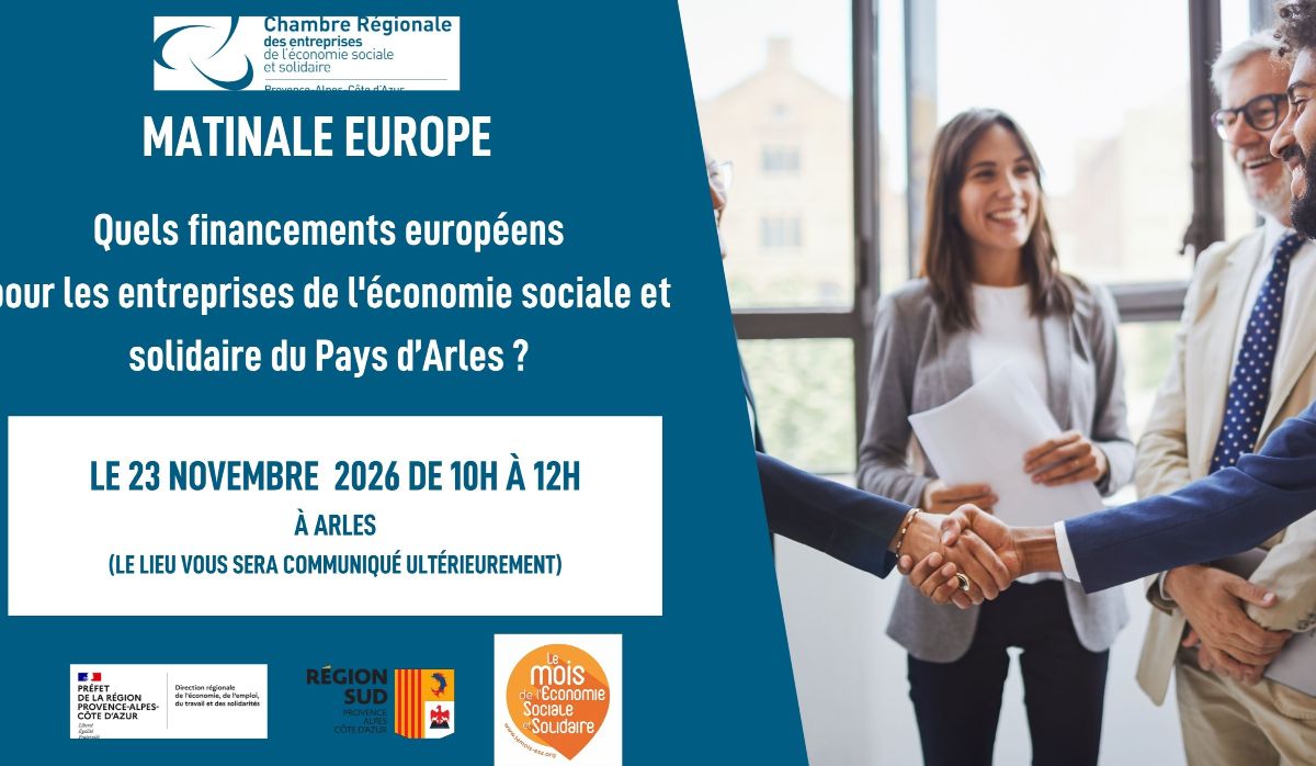 Matinale Europe : Quels financements européens pour les entreprises de l'économie sociale et solidaire du Pays d'Arles ?
