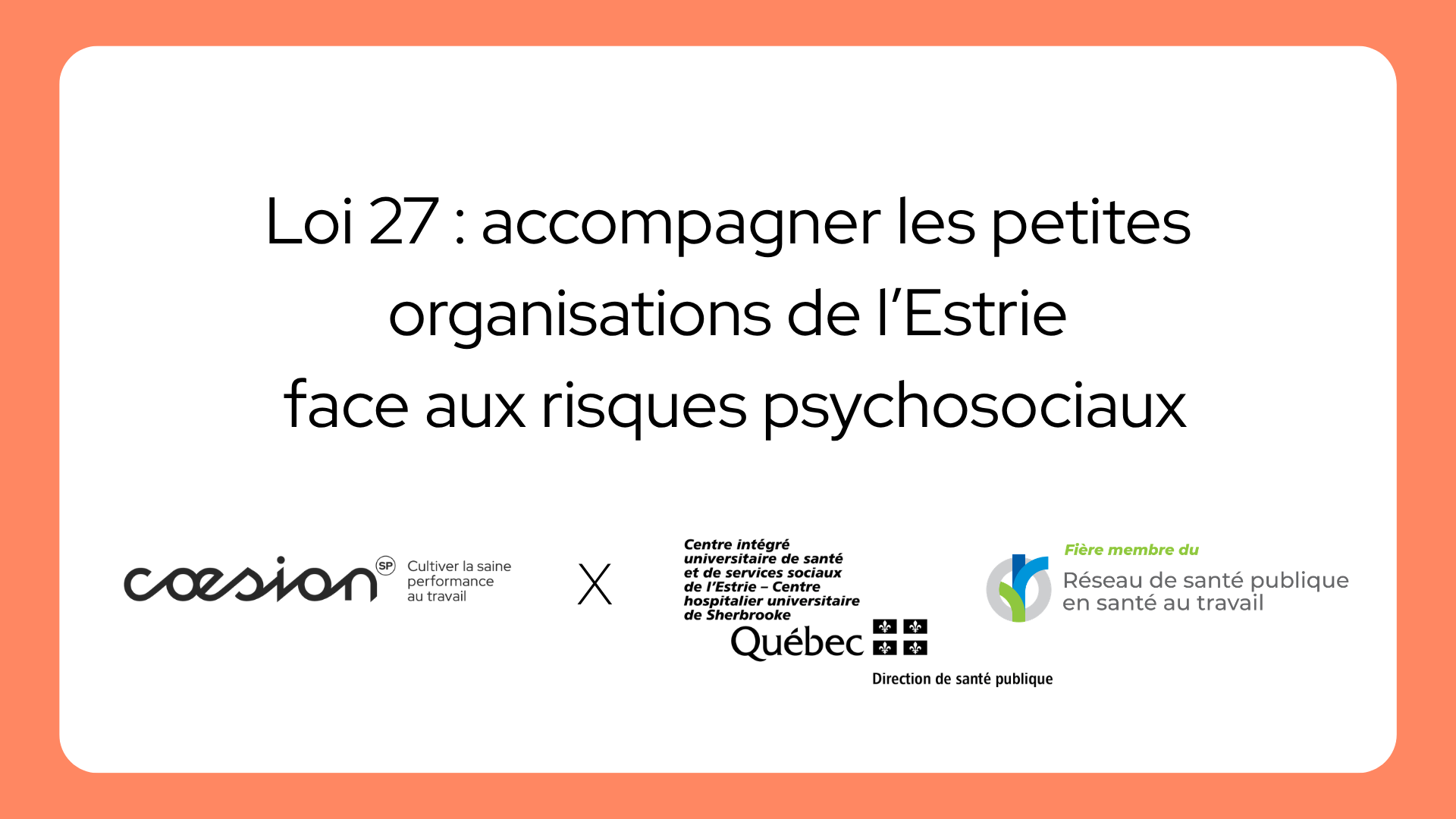 Cohorte d’accompagnement en prévention des risques psychosociaux (RPS)