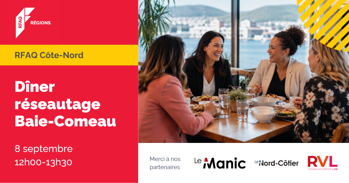 Dîner réseautage Baie-Comeau — Tournée de la rentrée RFAQ Côte-Nord