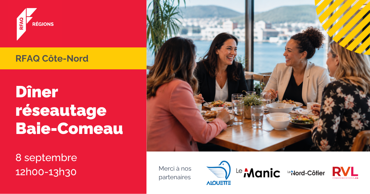 Dîner réseautage Baie-Comeau — Tournée de la rentrée RFAQ Côte-Nord