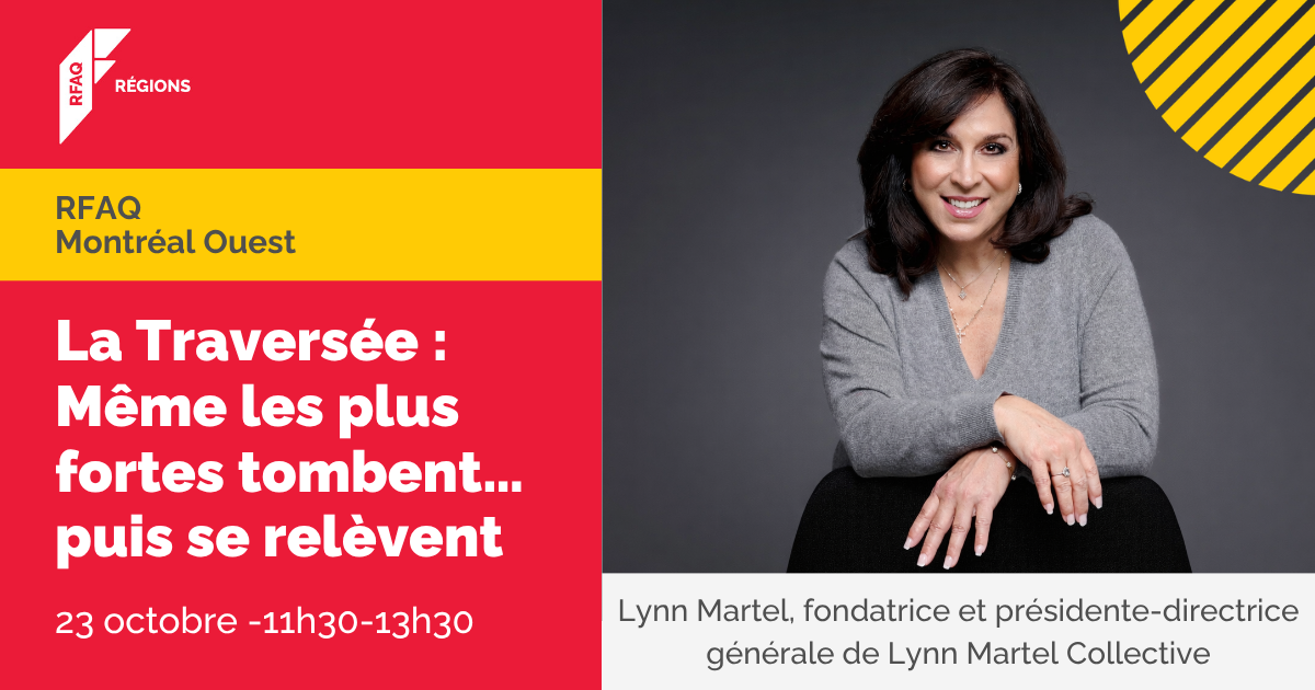La Traversée : Même les plus fortes tombent… puis se relèvent — RFAQ Montréal-Ouest — 23 octobre 2026