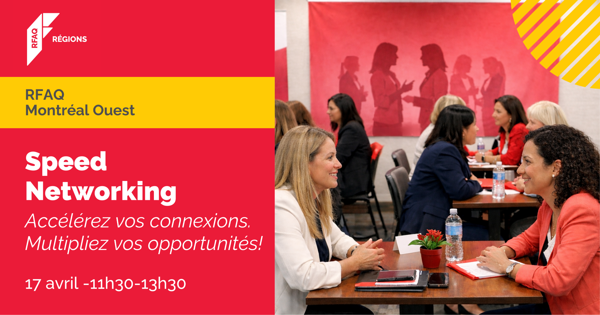 Speed Networking : Accélérez vos connexions. Multipliez vos opportunités!