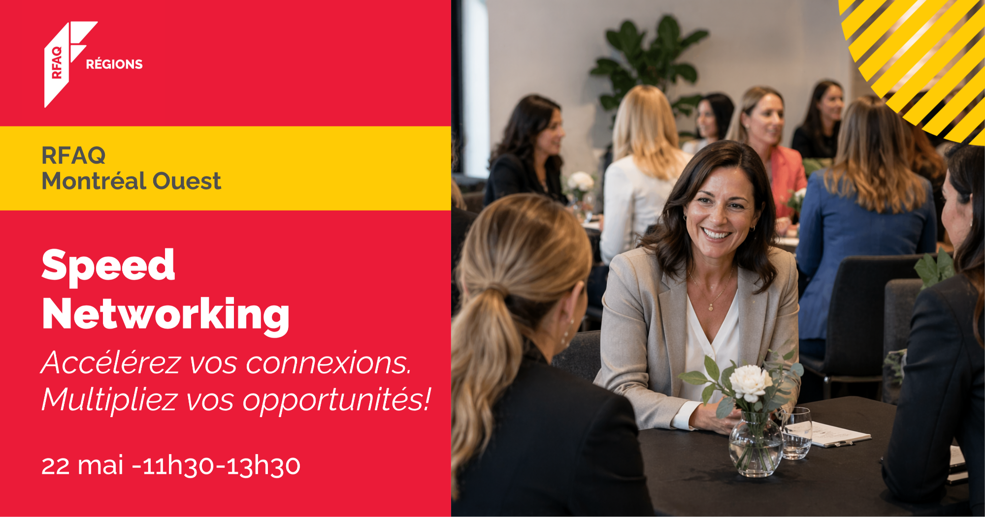 Speed Networking : Accélérez vos connexions. Multipliez vos opportunités!