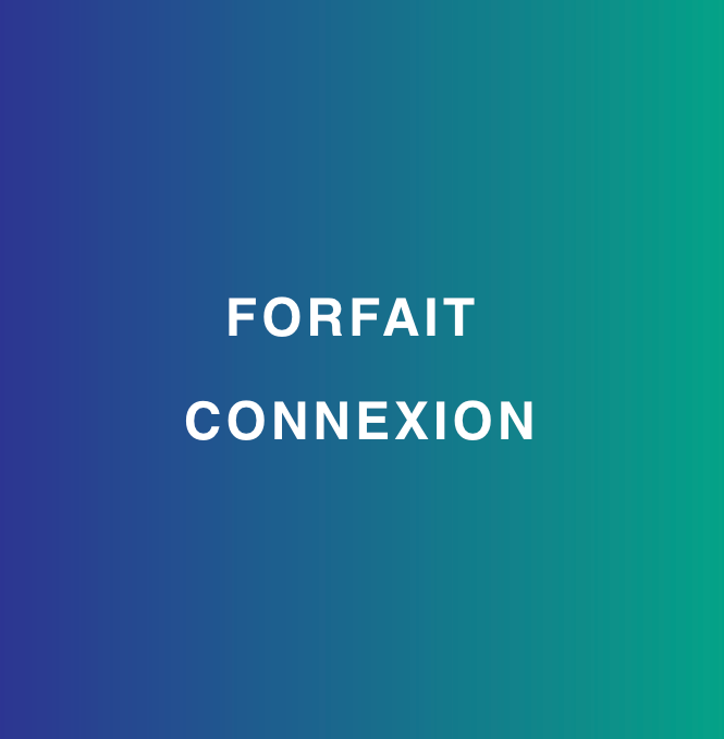 Forfait Connexion | CVR 2026