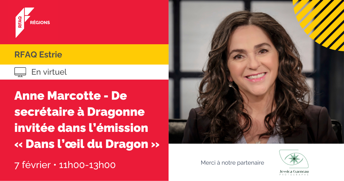 Anne Marcotte - De secrétaire à Dragonne invitée dans l’émission « Dans l’œil du Dragon »