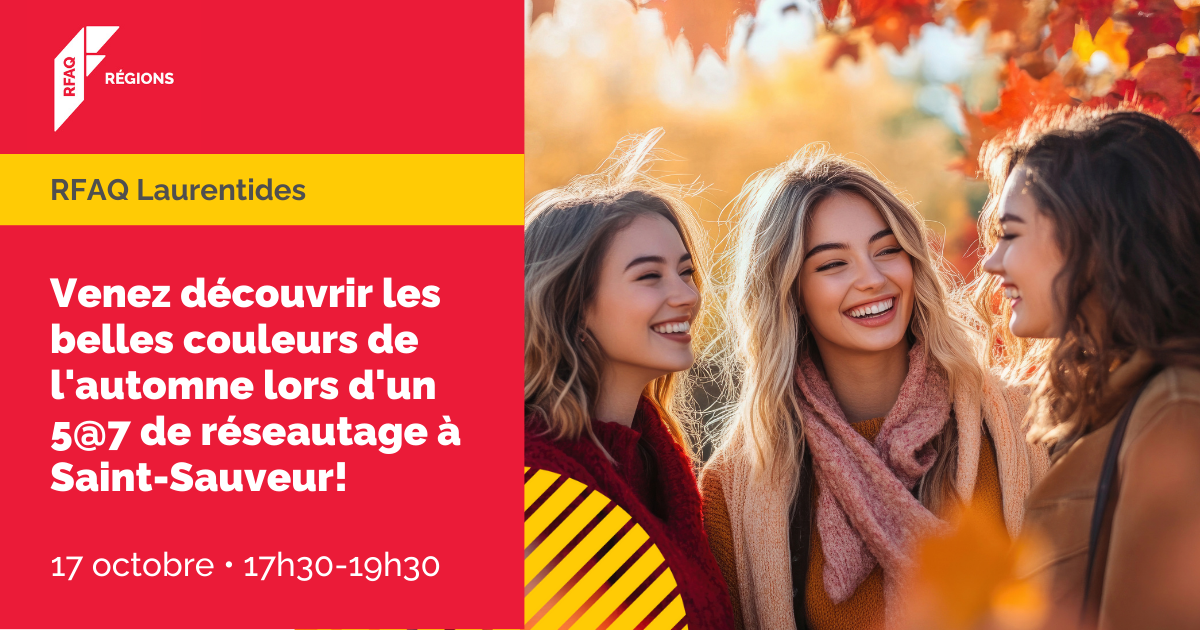 Venez découvrir les belles couleurs de l'automne lors d'un 5@7 de réseautage à Saint-Sauveur!