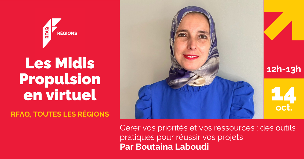 Les Midis Propulsion: Gérer vos priorités et vos ressources : des outils pratiques pour réussir vos projets