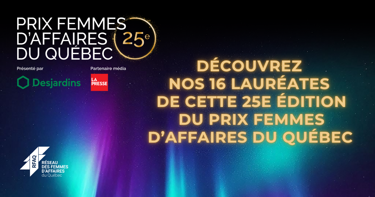 Dévoilement des lauréates de la 25ème édition du Prix Femmes du Québec