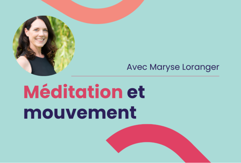 Méditation et mouvement