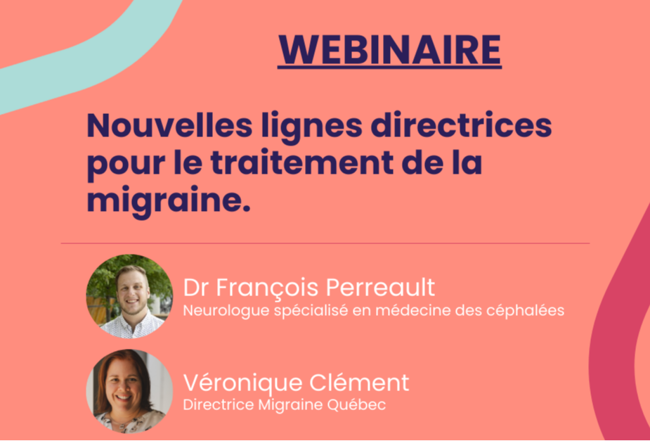 Webinaire : Nouvelles lignes directrices pour le traitement de la migraine