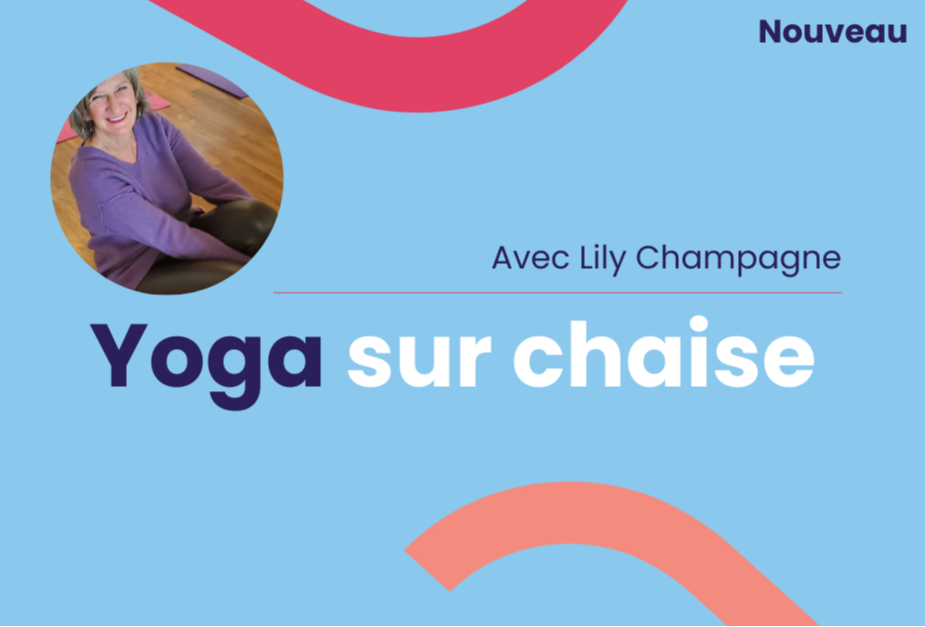 Yoga sur chaise avec Lily