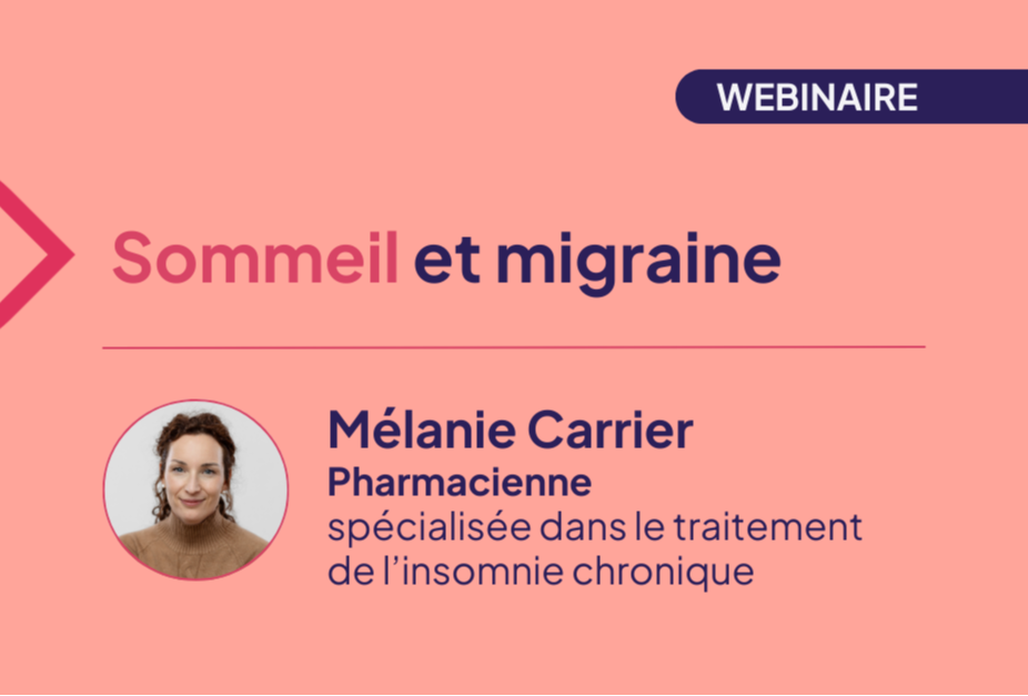 WEBINAIRE | Sommeil et migraine