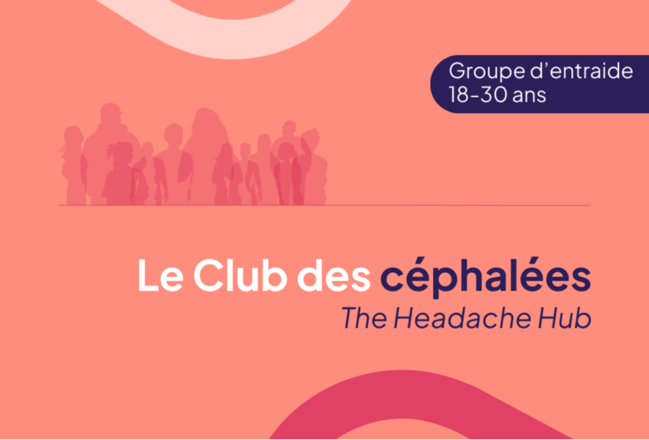 Le Club des céphalées (18-30 ans)