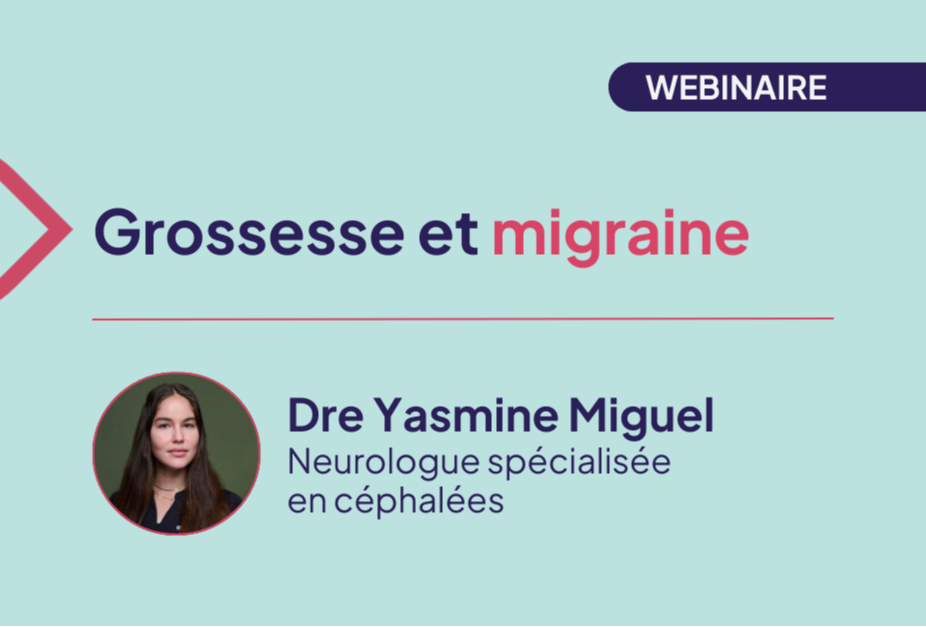WEBINAIRE | Grossesse et migraine