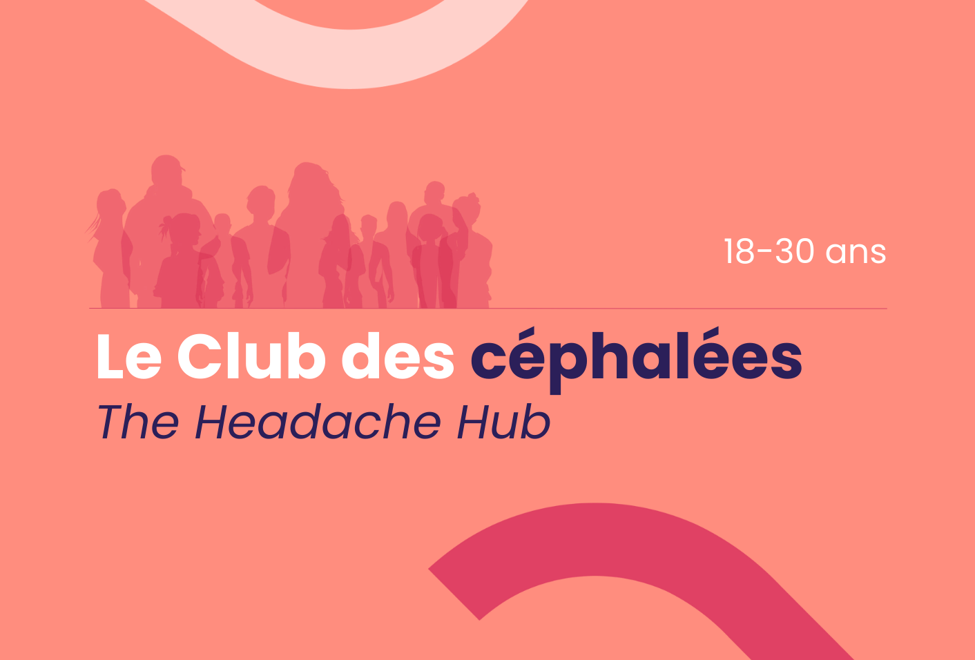 Le Club des céphalées (18-30 ans)