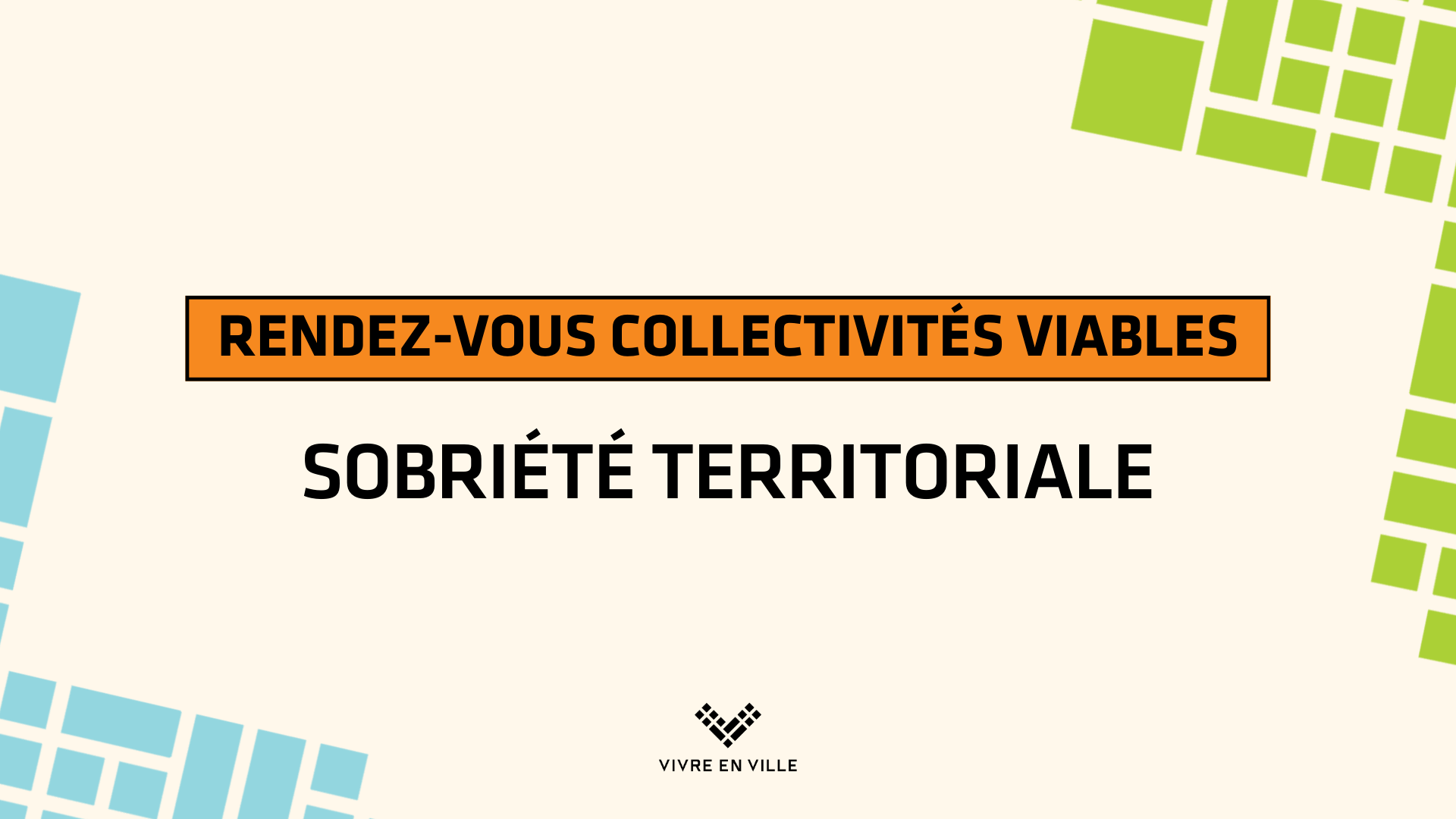 Rendez-vous Collectivités viables 2025 I Sobriété territoriale