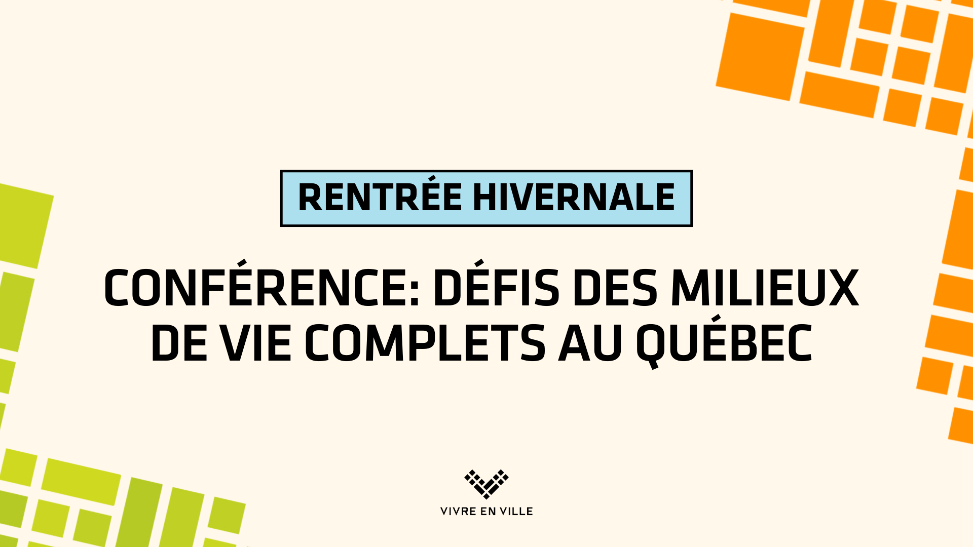 Rentrée hivernale 2025: défis des milieux de vie complets au Québec