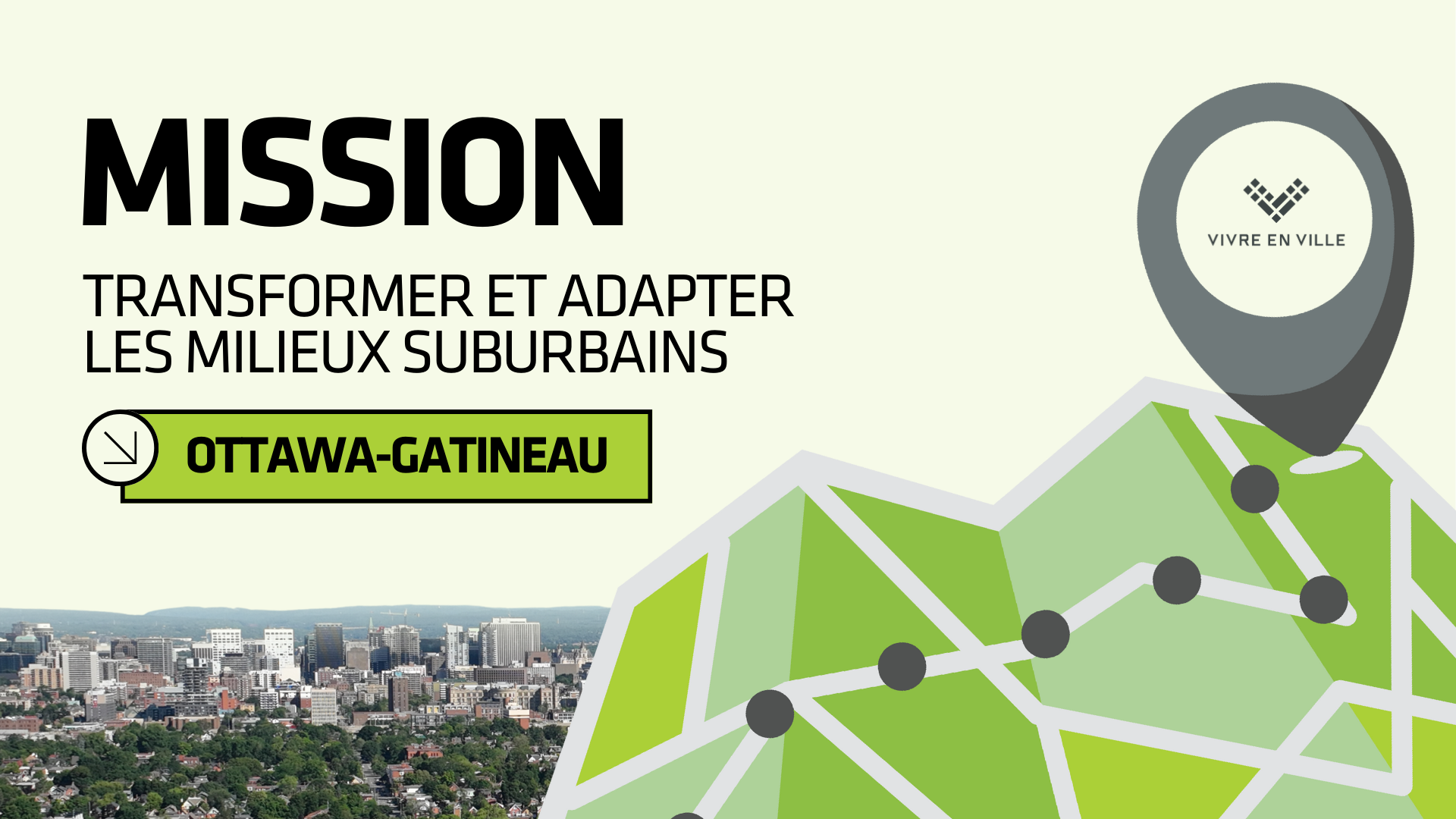Inscription - Mission - Transformer et adapter les milieux suburbains