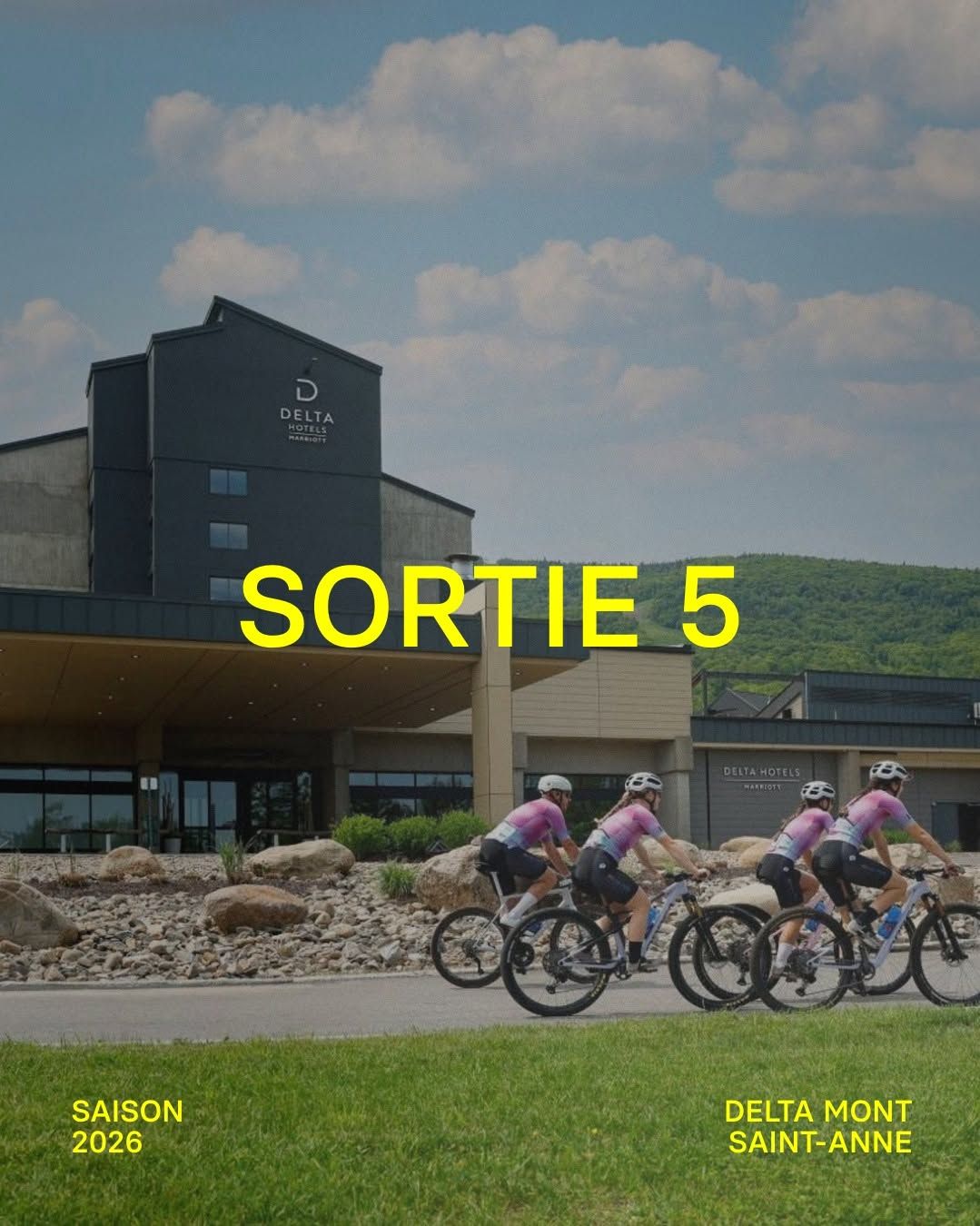 Sortie #5 - Château Mont Sainte-Anne