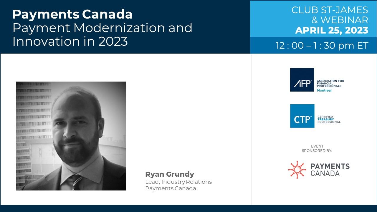 Payments Canada - Payment Modernization and Innovation, Where are we at in 2023? (Hybrid)