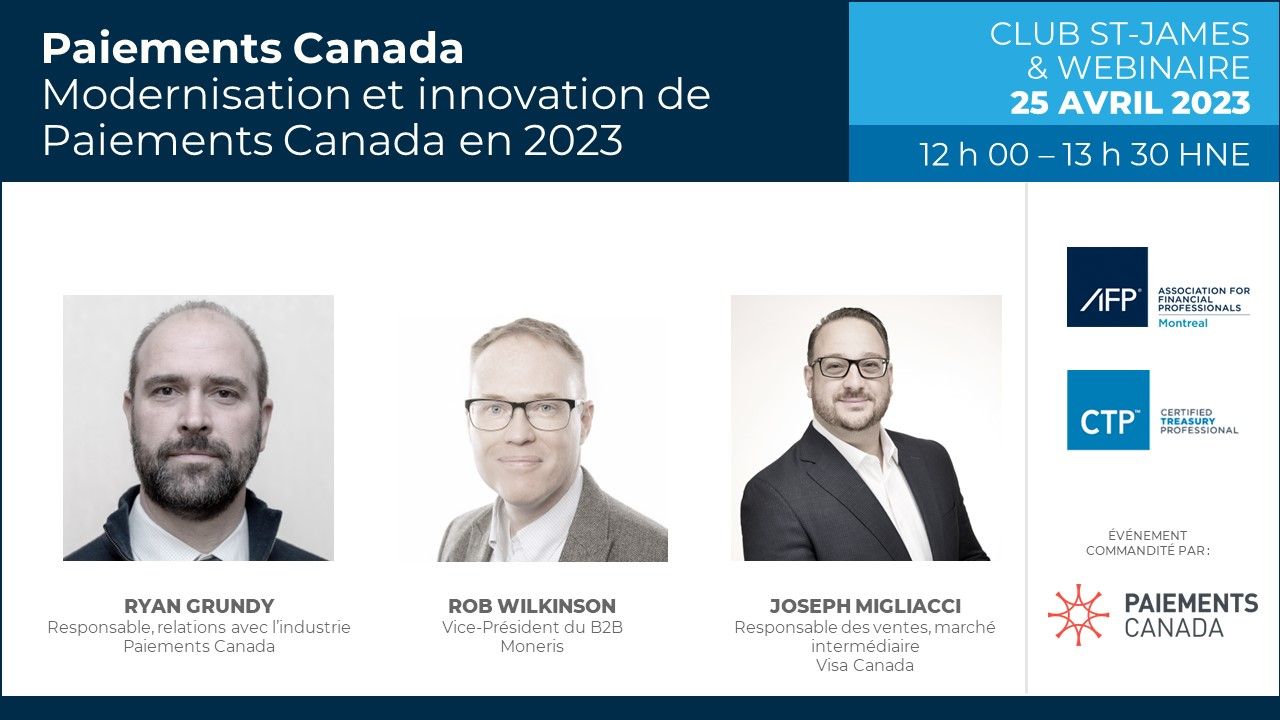 Paiements Canada - Modernisation et innovation, où en sommes-nous en 2023? (Hybride)