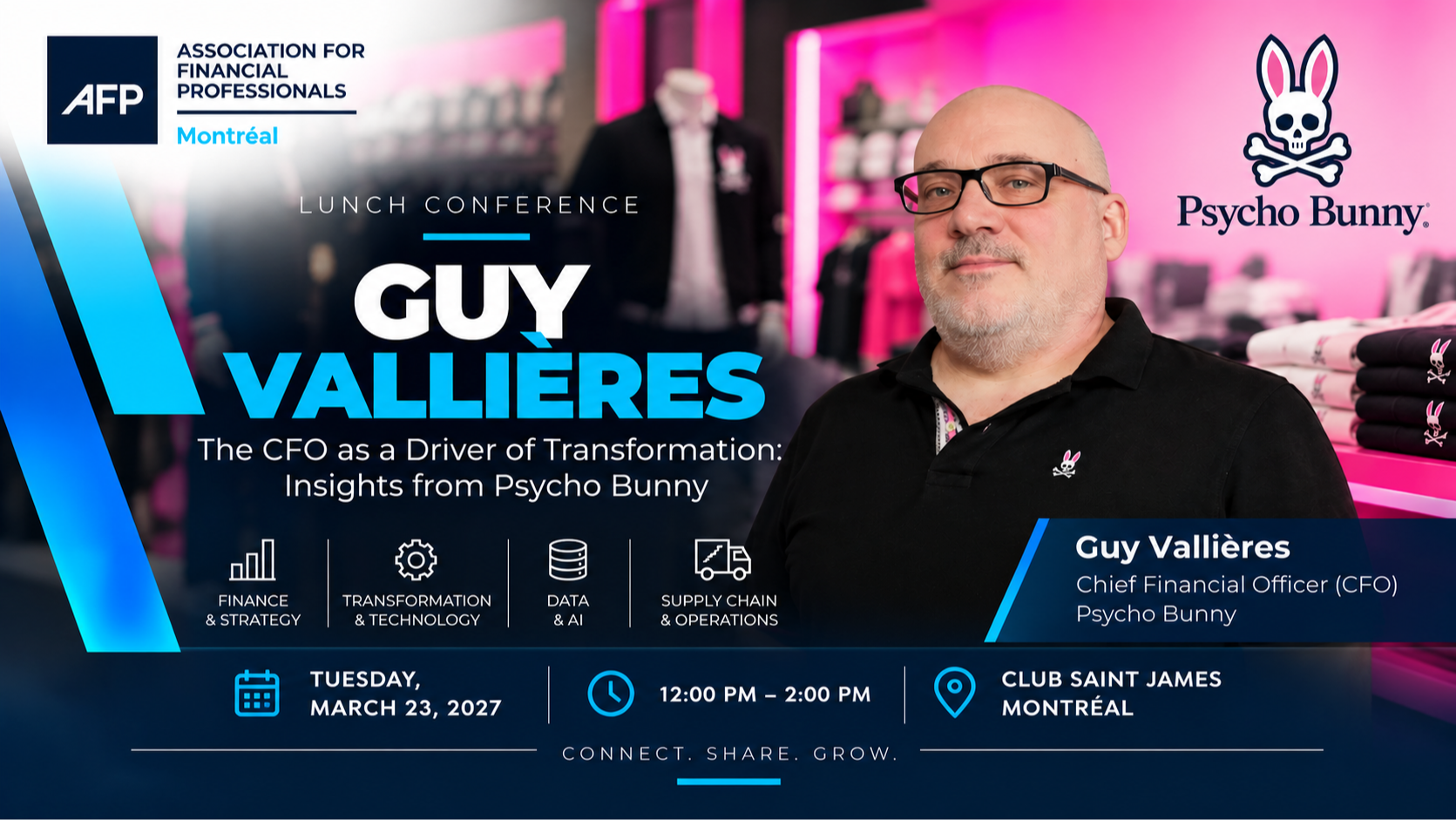 AFP Montréal Welcomes Guy Vallières, CFO of Psycho Bunny