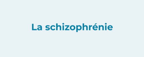 La schizophrénie - page