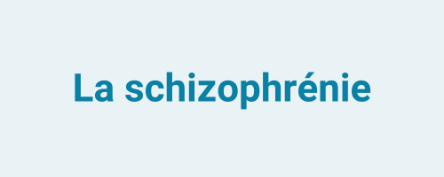 La schizophrénie - page