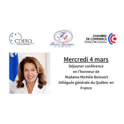 Mercredi 4 mars 2020 déjeuner en l'honneur de Madame Michèle BOISVERT, Déléguée générale du Québec en France