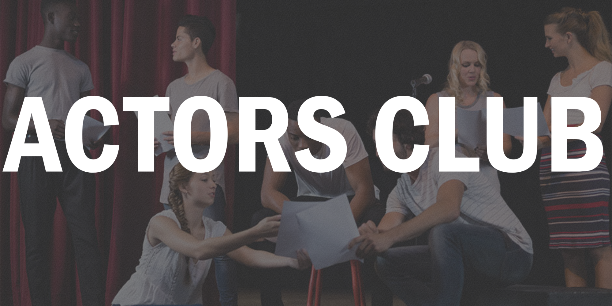 Actors Club – August 2026