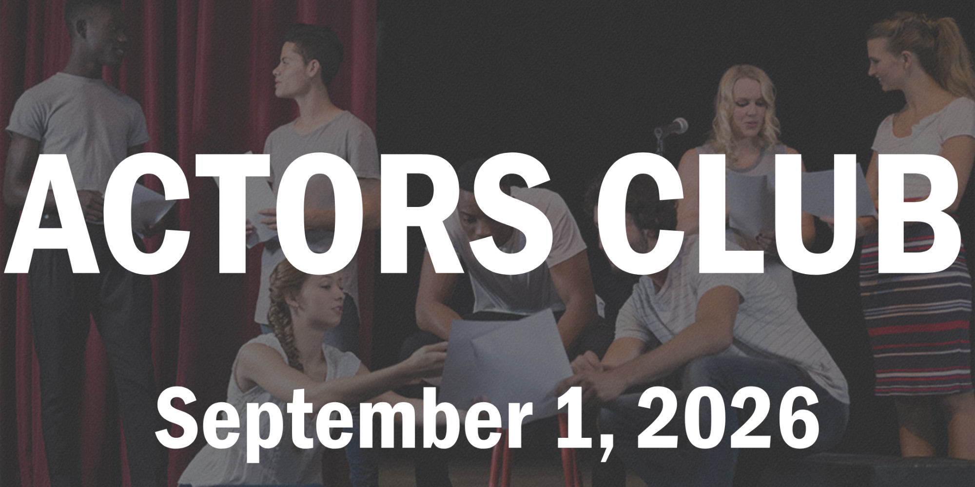 Actors Club – September 2026