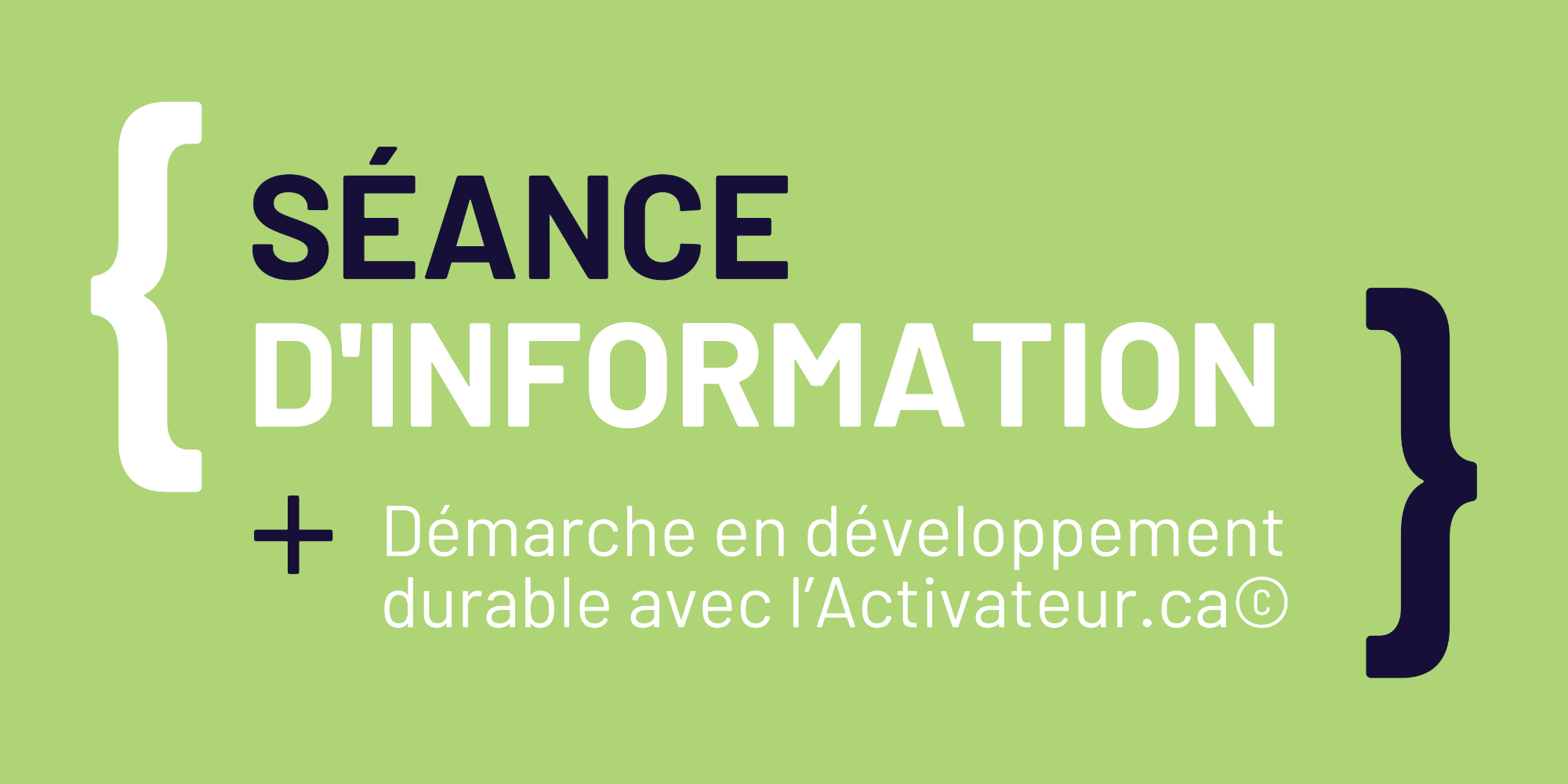 Séance d'information sur la démarche de développement durable