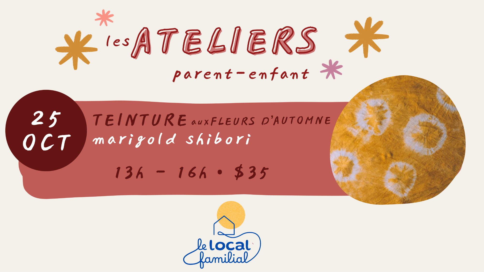 Atelier Parent-Enfant: Teinture aux fleurs d'automne