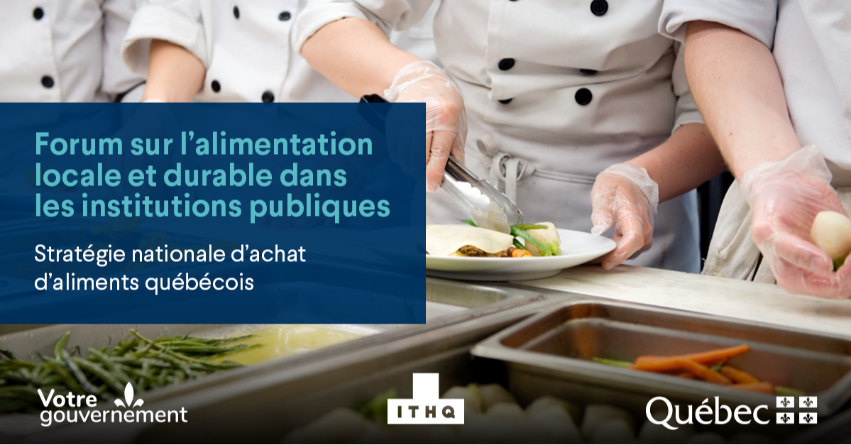 Forum sur l’alimentation locale et durable dans les institutions publiques du Québec