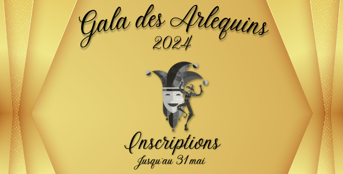 Inscriptions Soirée Gala des Arlequins 2024