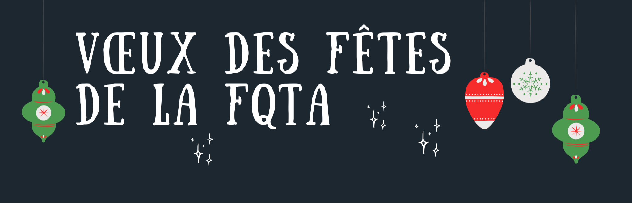 Vœux des Fêtes de la FQTA