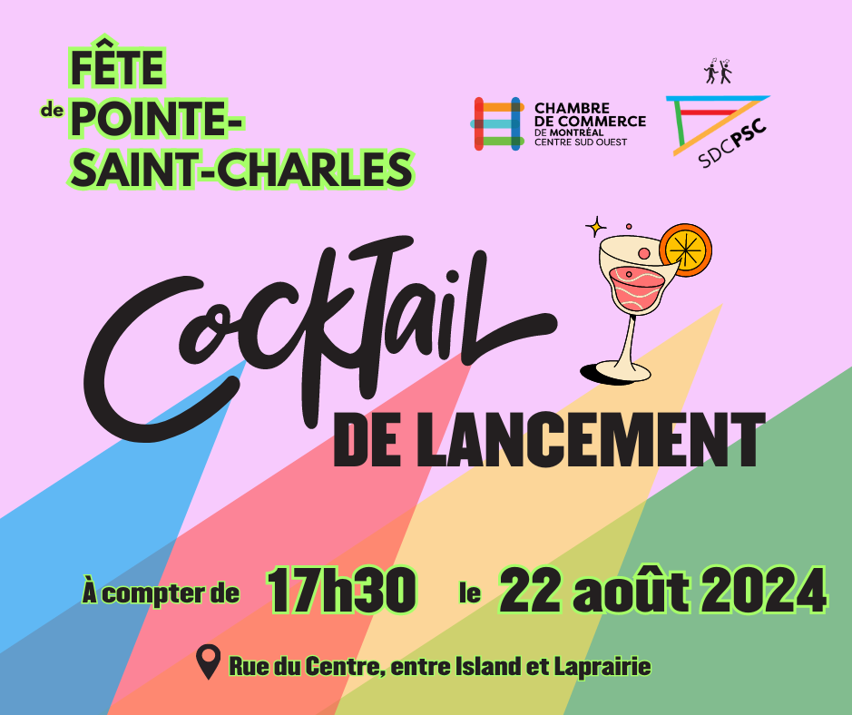 Cocktail de lancement de la fête de Pointe-Saint-Charles