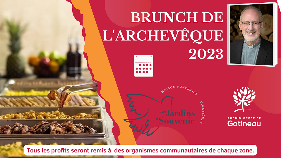 Brunch de l’archevêque: pour les paroisses de la zone de l'Ouest