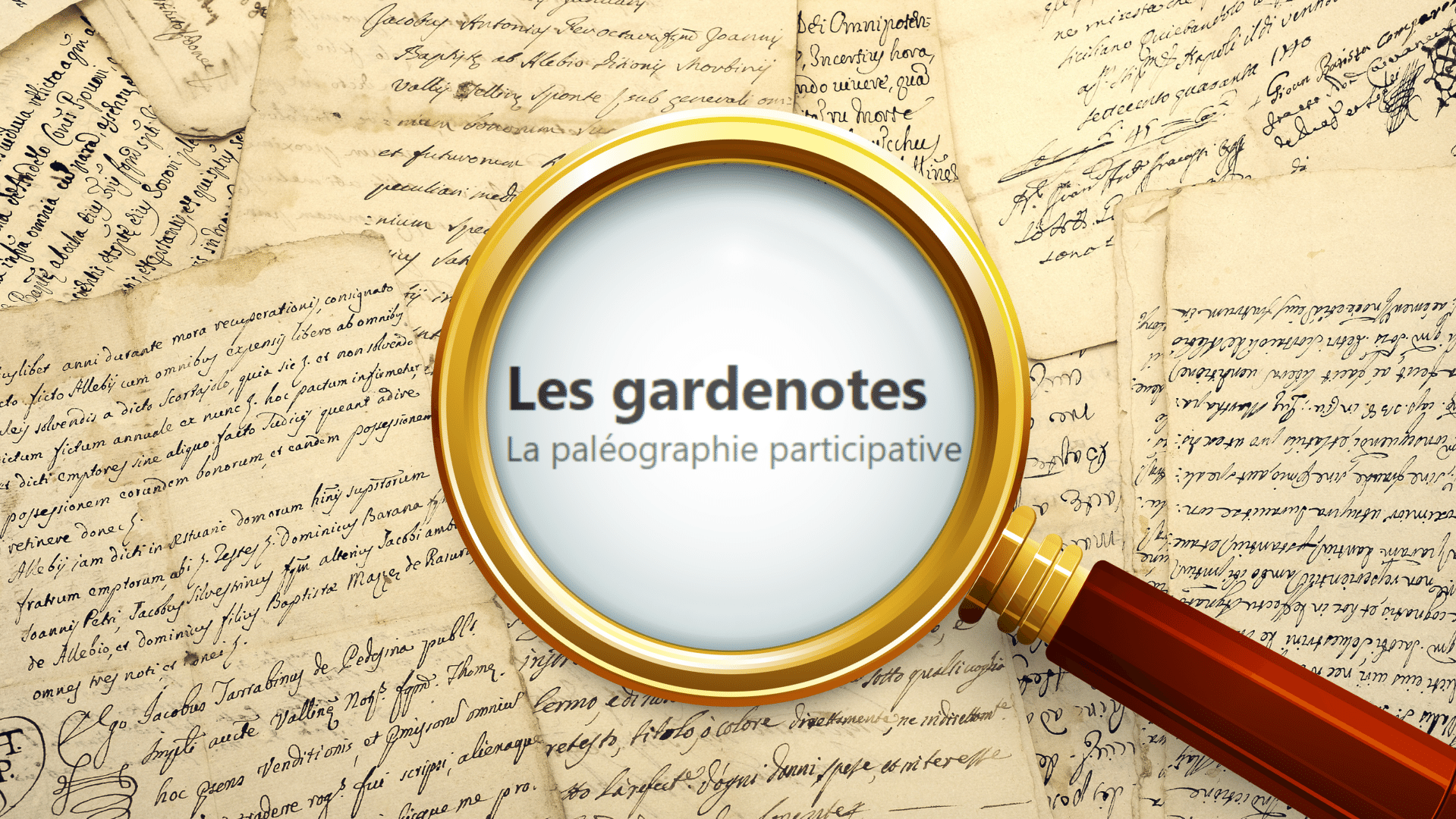 Les Gardenotes : un regroupement citoyen de paléographes au service du bien commun par la transcription de manuscrits de la Nouvelle-France