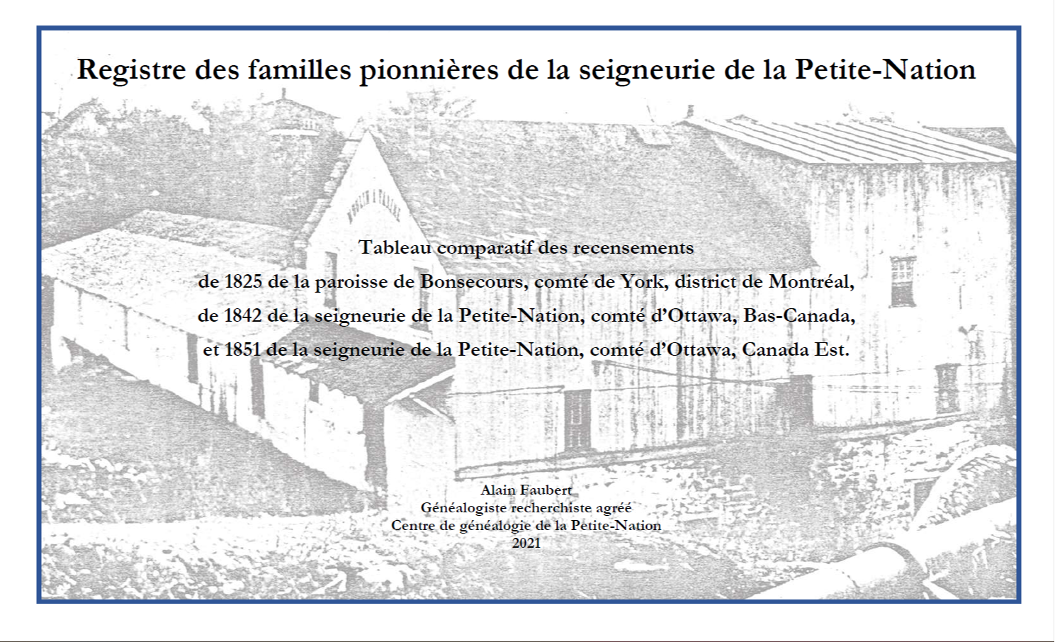 Registre des familles pionnières de la seigneurie de la Petite-Nation