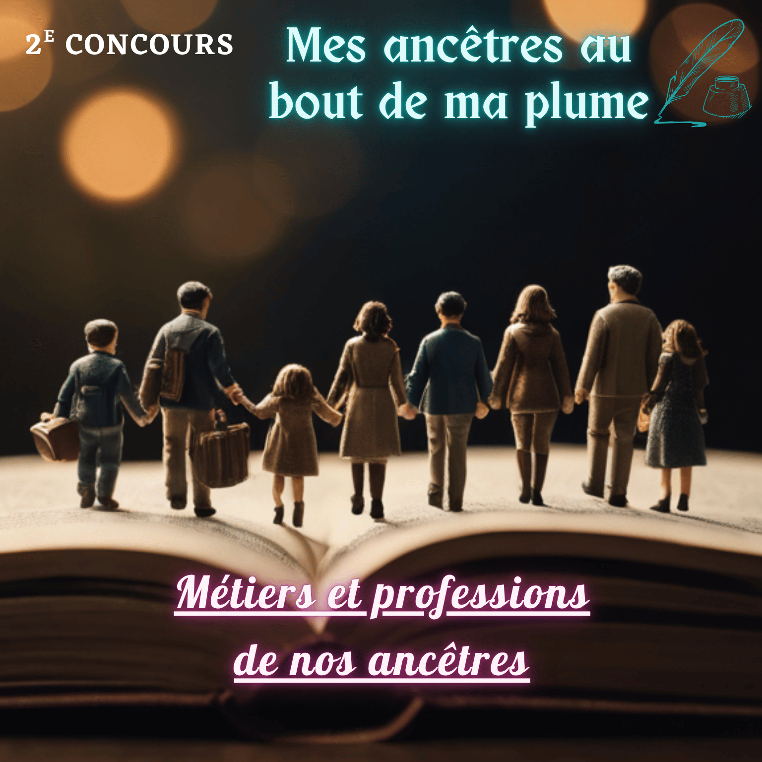 2e édition du Concours - Mes ancêtres au bout de ma plume !