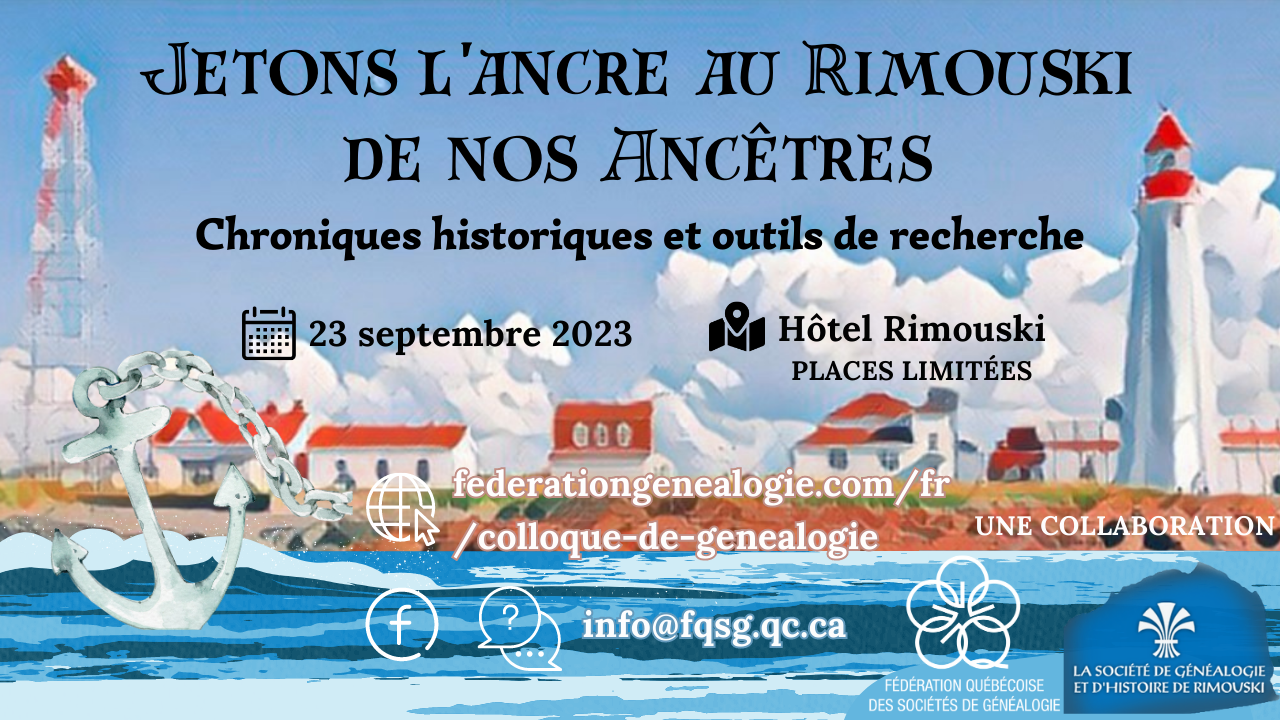 16e Colloque de Généalogie à Rimouski
